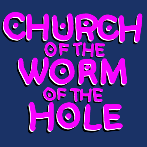 Church of the Worm of the Hole